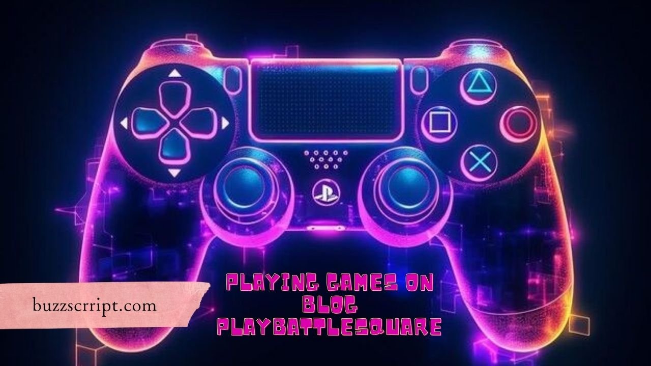 Playing Games on Blog PlayBattleSquare: Legit Platform or Misleading Keyword?