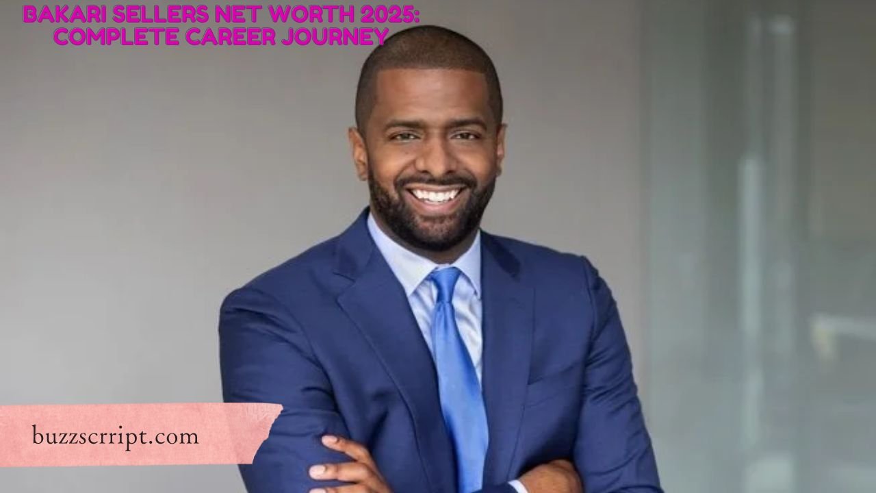 Bakari Sellers Net Worth 2025: Complete Career Journey