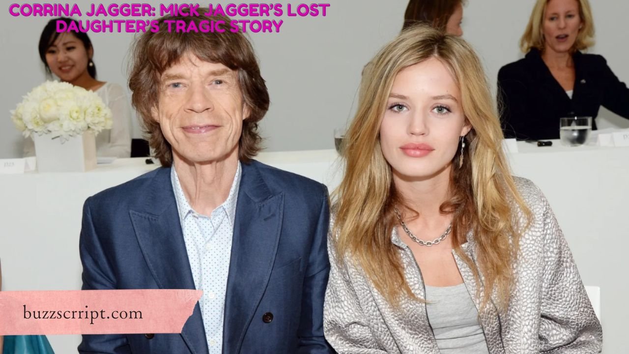 Corrina Jagger: Mick Jagger’s Lost Daughter’s Tragic Story