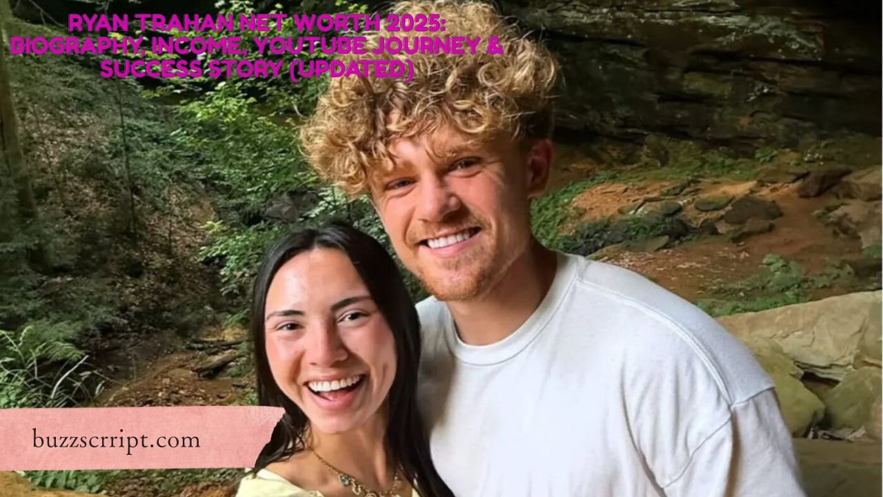 Ryan Trahan Net Worth 2025: Biography, Income, YouTube Journey & Success Story (Updated)