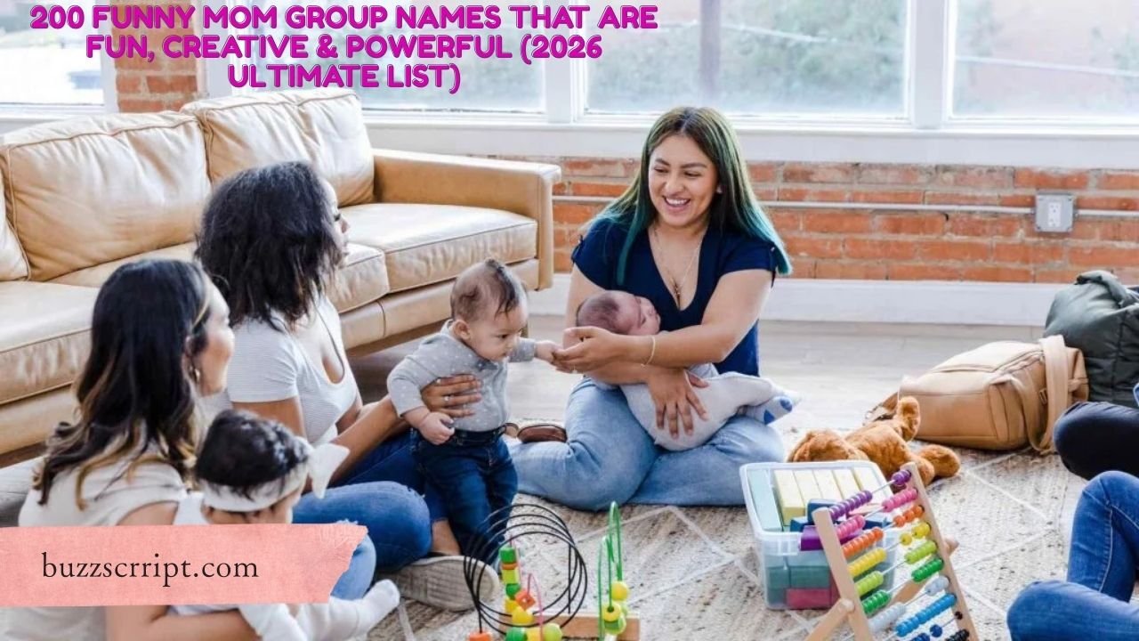 200 Funny Mom Group Names That Are Fun, Creative & Powerful (2026 Ultimate List)