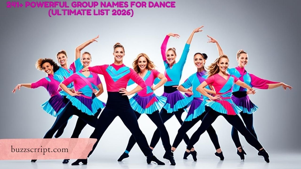 241+ Powerful Group Names for Dance (Ultimate List 2026)