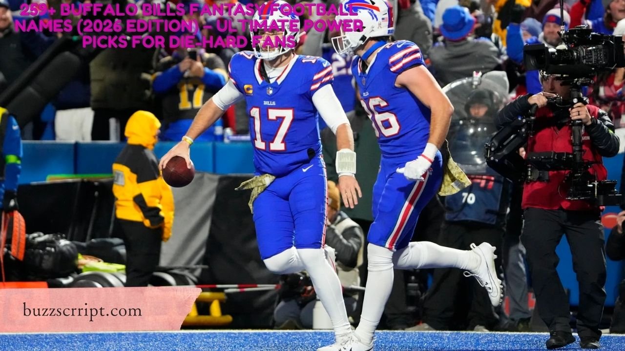 259+ Buffalo Bills Fantasy Football Names (2026 Edition) – Ultimate Power Picks for Die-Hard Fans