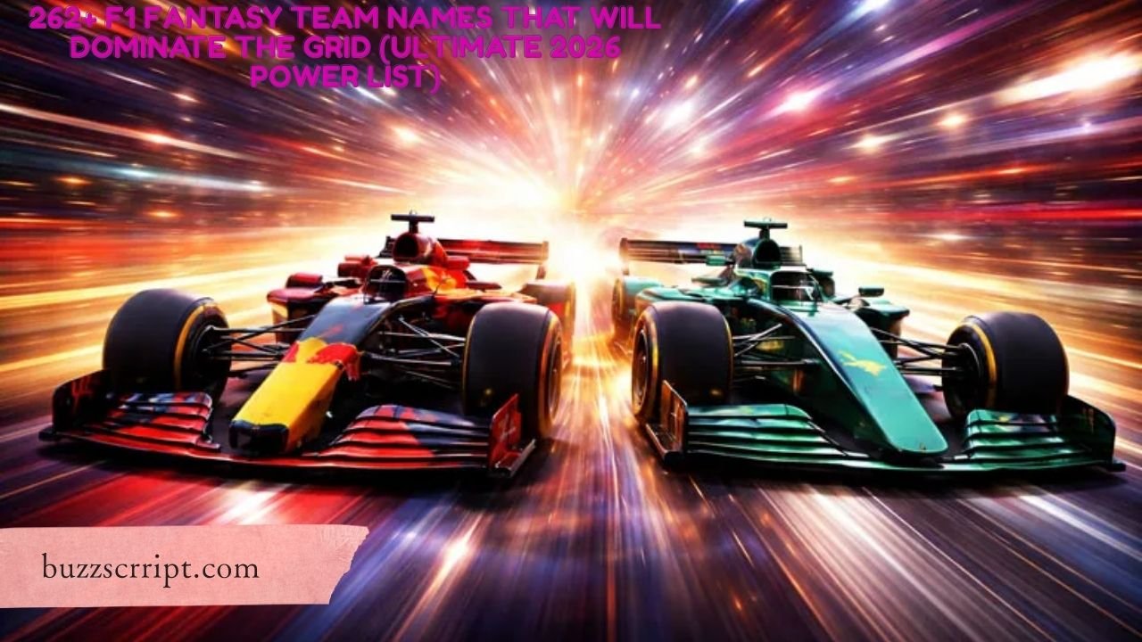 262+ F1 Fantasy Team Names That Will Dominate the Grid (Ultimate 2026 Power List)